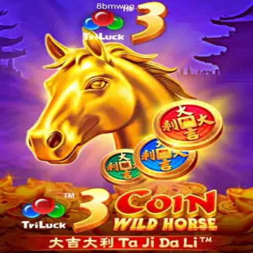 Discover the Thrill of 3CoinWildHorse: A New Gaming Experience